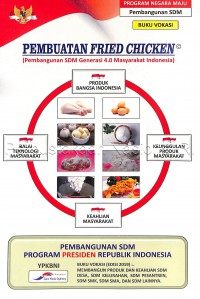 Buku Vokasi: Pembuatan Fried Chicken