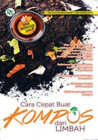 Cara Cepat Buat Kompos Dari Limbah