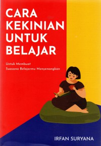 Cara Kekinian Untuk Belajar