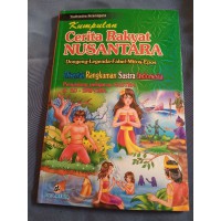 Kumpulan Cerita Rakyat Nusantara