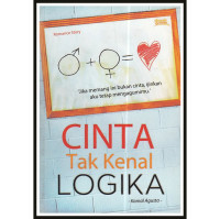 Cinta Tak Kenal Logika