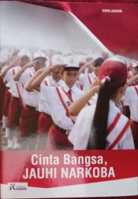 Cinta Bangsa, Jauhi Narkoba