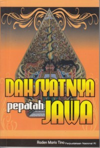 Dahsyatnya Pepatah Jawa