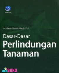 Dasar- Dasar Perlindungan Tanaman