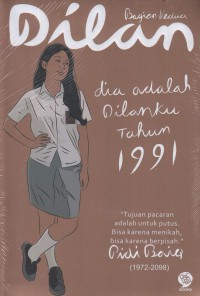 Dilan Bagian Kedua: Dia Adalah Dilanku Tahun 1991