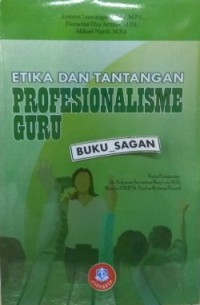 Etika dan Tantangan Profesionalisme Guru