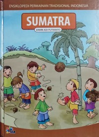 Ensiklopedi Permainan Tradisional Indonesia Sumatra