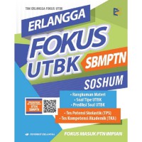 Erlangga Fokus UTBK SBMPTN : SOSHUM