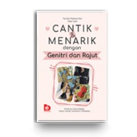 Cantik & Menarik dengan Genitri dan Rajut