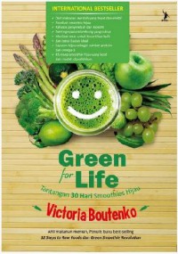 Green for Life: Tantangan 30 Hari Smoothie Hijau