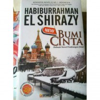 Habiburrahman El Shirazy : NEW BUMI CINTA (Sebuah Novel Pembangun Jiwa)