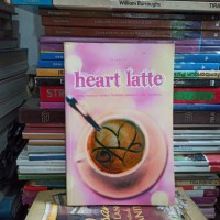 Heart Latte : cinta muncul karena terbiasa bersama dan bertemu