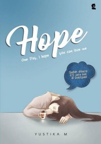 Hope: One Day, I hope You Can Love Me