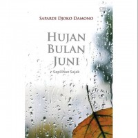 Hujan Bulan Juni Sepilihan Sajak