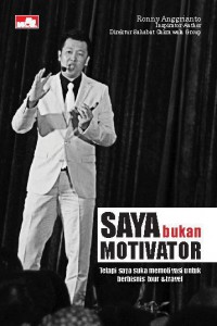 saya Bukan Motivator