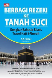 Berbagi Rezeki ke Tanah Suci