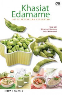 Khasiat Edamame Untuk Kestabilan Kesehatan