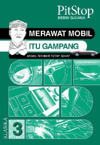 Merawat Mobil Itu Gampang