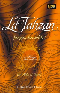 La Tahzan: Jangan Bersedih