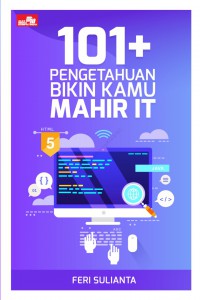 101+ Pengetahuan Bikin Kamu Mahir It