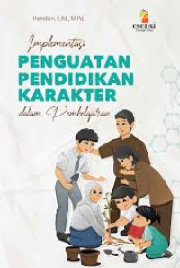 Implentasi Penguatan Pendidikan Karakter dalam Pembelajaran