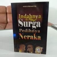 Indahnya Surga Pedihnya Neraka