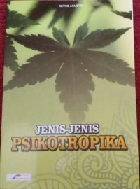 Jenis-Jenis Psikotropika