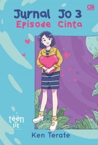 Jurnal Jo3: Episode Cinta