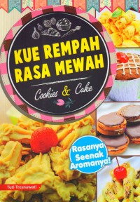 Kue Rempah Rasa Mewah: Cookies & Cake