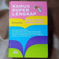 Kamus Super Lengkap : Inggris-Indonesia Indonesia-Inggris