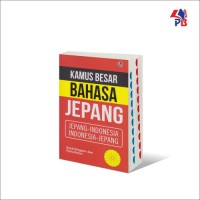 Kamus besar bahasa jepang : jepang-indonesia indonesiajepang