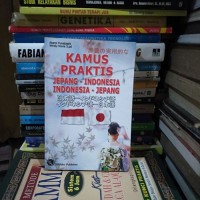 Kamus praktis : jepang-indonesia indonesia-jepang