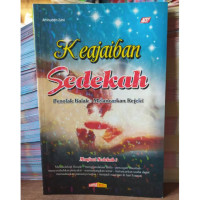 Keajaiban Sedekah: Penolak Balak-Melancarkan Rejeki