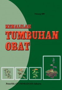 Kenalilah Tumbuhan Obat