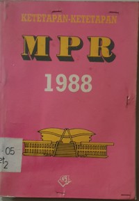 Ketetapan-Ketetapan MPR 1988