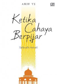 Ketika Cahaya Berpijar