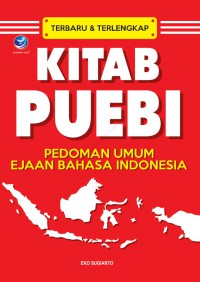Kitab puebi : pedoman umum ejaan bahasa indonesia