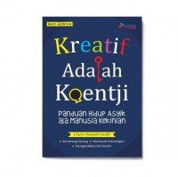 Kreatif Adalah Koentji