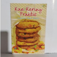 Kue Kering Praktis: Tradisional, Klasik, Modern