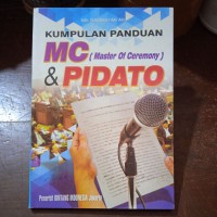 Kumpulan Panduan MC (Master Of Ceremony) & Pidato