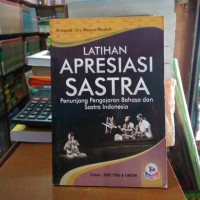 Latihan Apresiasi Sastra