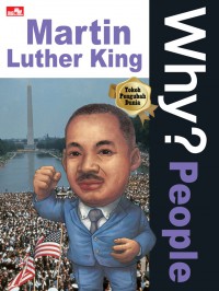 WHY?? Martin Luther King