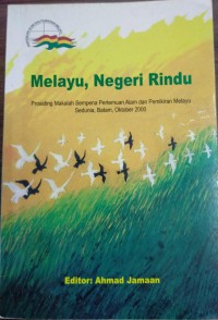 Melayu, Negeri Rindu