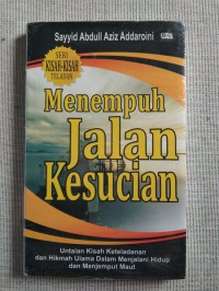 Menempuah jalan kesucian