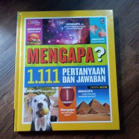 Mengapa  ? : 1.111 pertanyaan dan jawaban