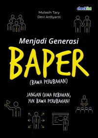 Menjadi Generasi Baper