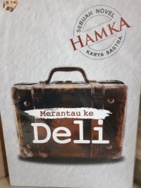 Merantau ke Deli