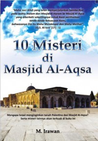 10 Misteri Di masjid Al-Aqsa