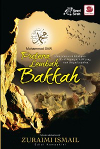 Muhammad SAW: Putera Lembah Bakkah