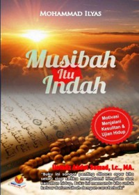 Musibah itu Indah